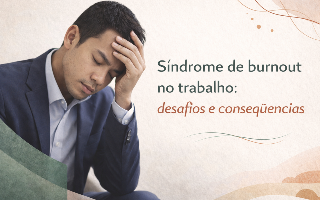 Síndrome de burnout no trabalho